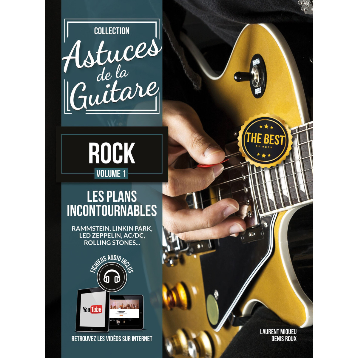 Astuces de la Guitare Rock Vol. 1