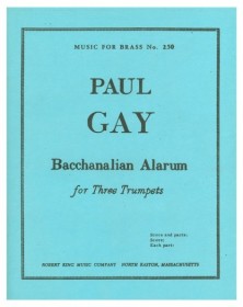 Paul Gay: Bacchanalian Alarum