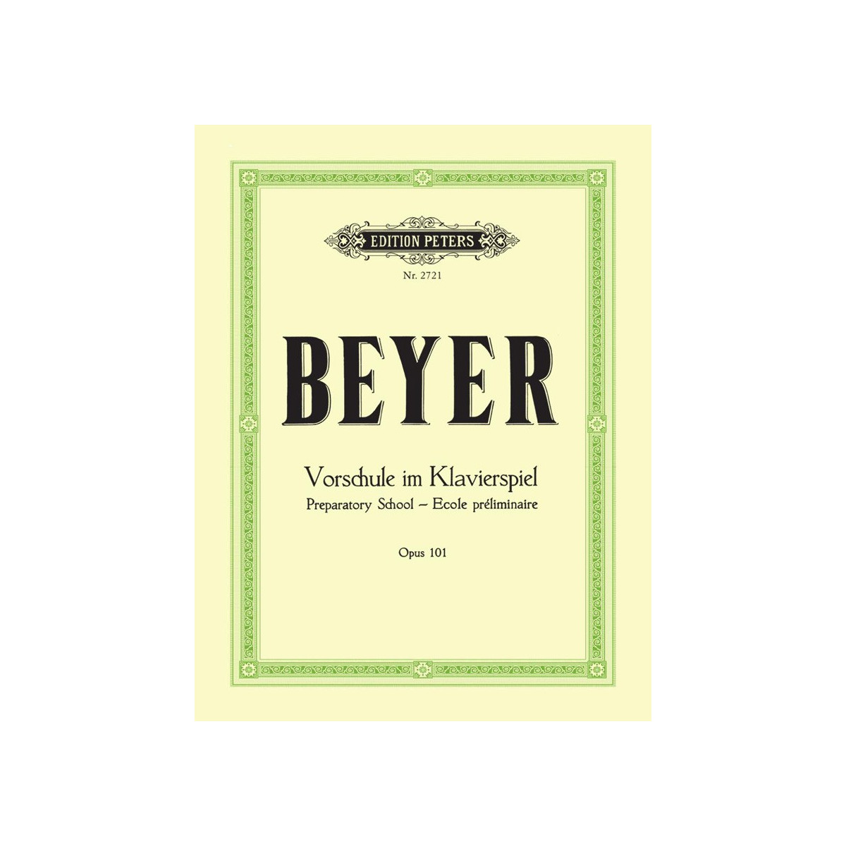 Ferdinand Beyer : Ecole Préliminaire Op.101