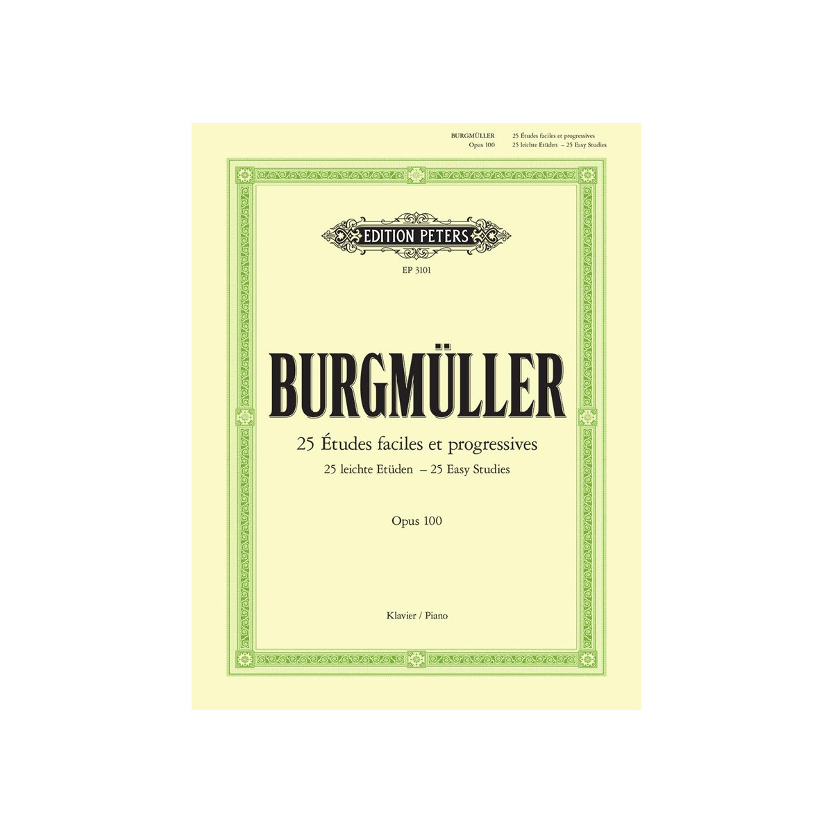 Friedrich Burgmüller : 25 Leichte Etuden op. 100