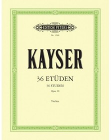 36 Etudes Op.20 - Violon - Kayser - Editions Peters