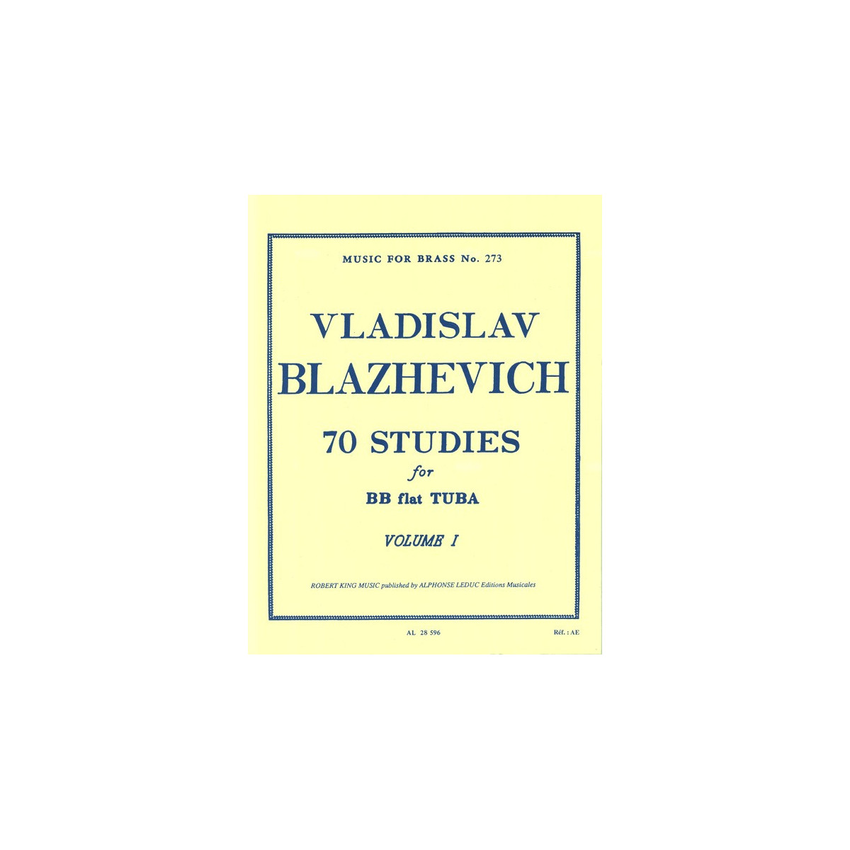 Vladislav Blazhevich : 70 Studies - 70 Etudes Volume 1