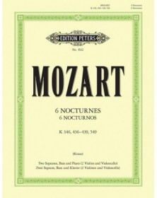 Wolfgang Amadeus Mozart : 6 Nocturnes K.346, K.436-9, 549
