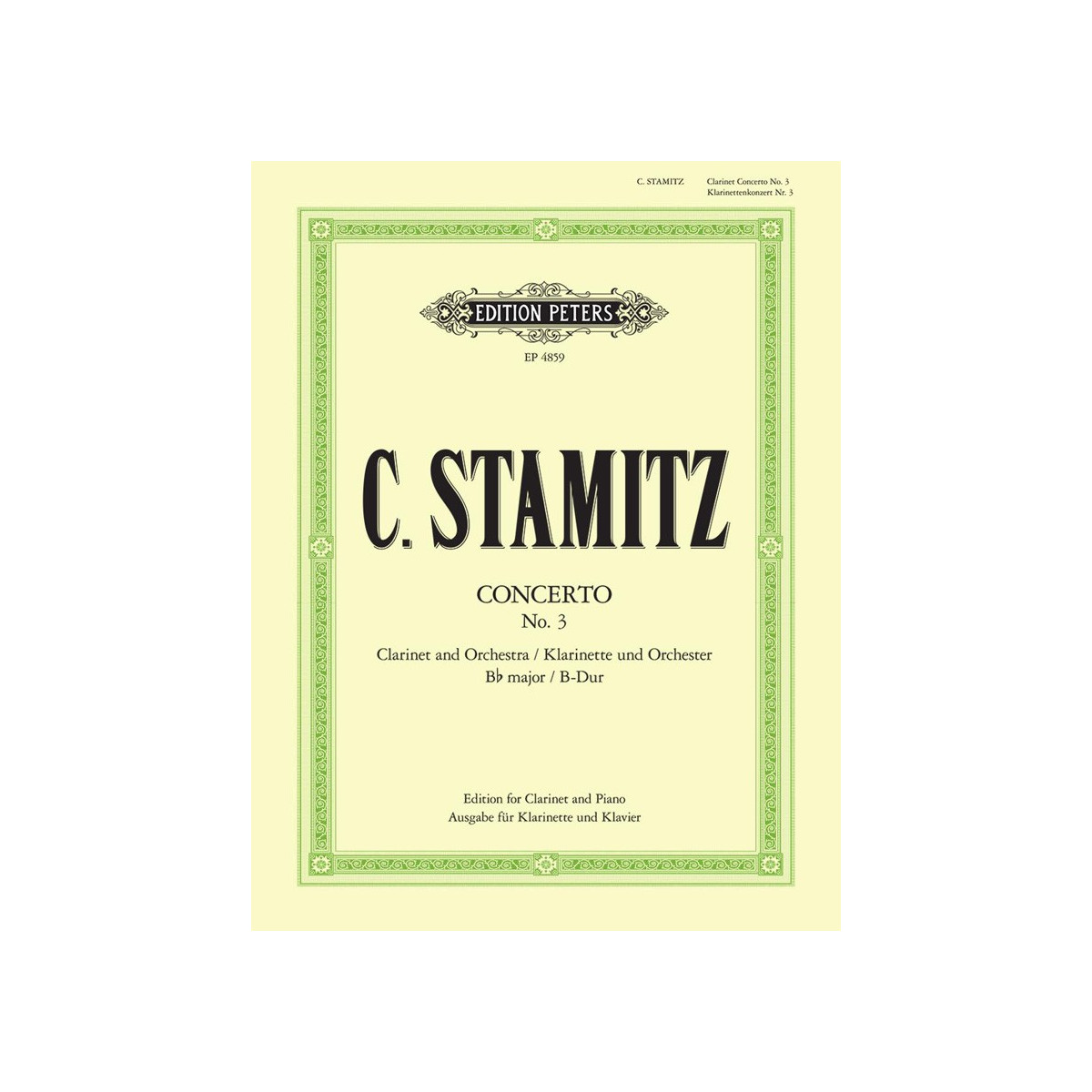 Concerto pour Clarinette N°3 - Sib Majeur - Carl Stamitz - Editions Peters