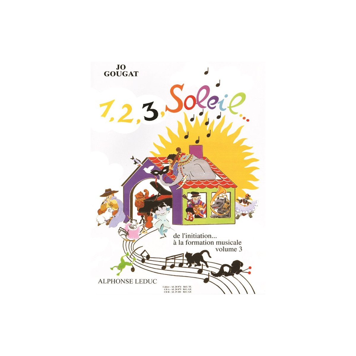Jo Gougat : 1,2,3 Soleil de l'Initiation - Volume 3