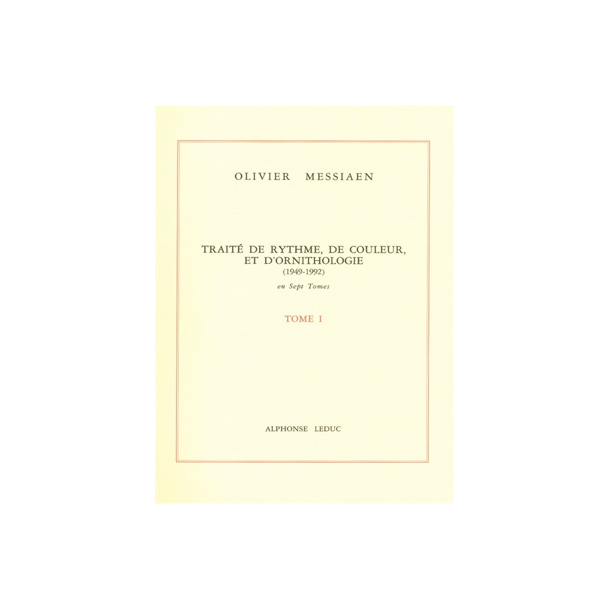 Traité de Rythme, de Couleur et d'Ornithologie Tome 2