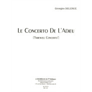 Le Concerto De L'Adieu 'Farewell Concerto'