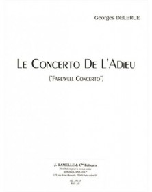 Le Concerto De L'Adieu 'Farewell Concerto'