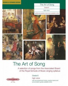 The Art of Song Grade 6...