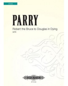 Robert the Bruce To Douglas...