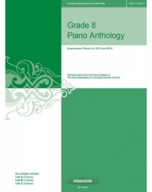 Grade 8 Piano Anthology...