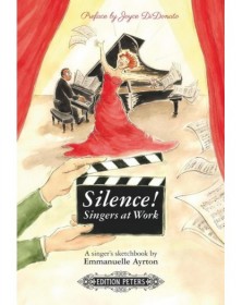 Silence ! Singers at Work