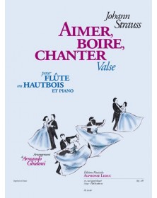 Aimer, Boire, Chanter