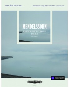 Mendelssohn : Songs Without Words Op. 19 N°1