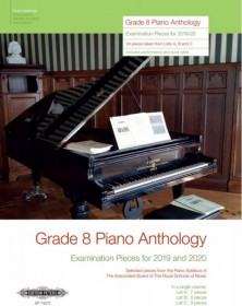 Grade 8 Piano Anthology,...