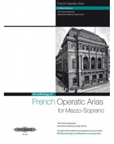 French Operatic Arias for Mezzo-Soprano