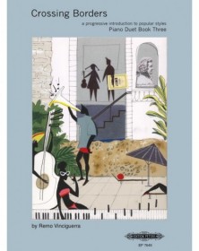 Crossing Borders Piano Duet Book 3