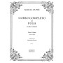Corso Completo Di Fuga- Primo Volume Corso Di Fuga