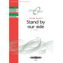 Stand by our side