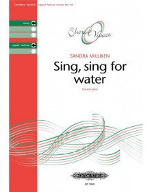 Sing, sing for water