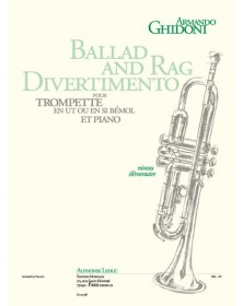 Ballad and Rag Divertimento - Trompette et Piano - Ghidoni