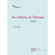 Éric Ledeuil : Au Chateau Du Marquis