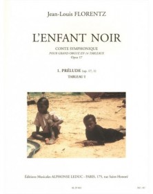 L'Enfant noir Op.17 - Conte symphonique