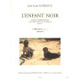 L'Enfant noir Op.17 - Conte symphonique