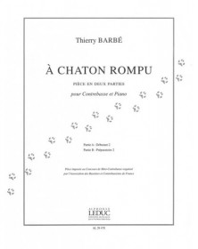 Thierry Barbe: a Chaton rompu