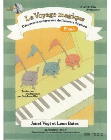 Le Voyage Magique - Niveau 3A Aventurier - Alphonse Leduc