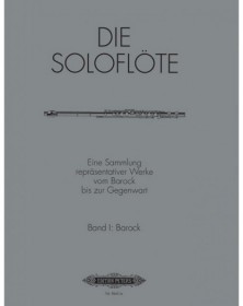 Die Soloflöte Band 1: Barock