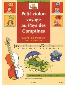 Petit Violon voyage au Pays des Comptines Vol. 1 - Alphonse Leduc