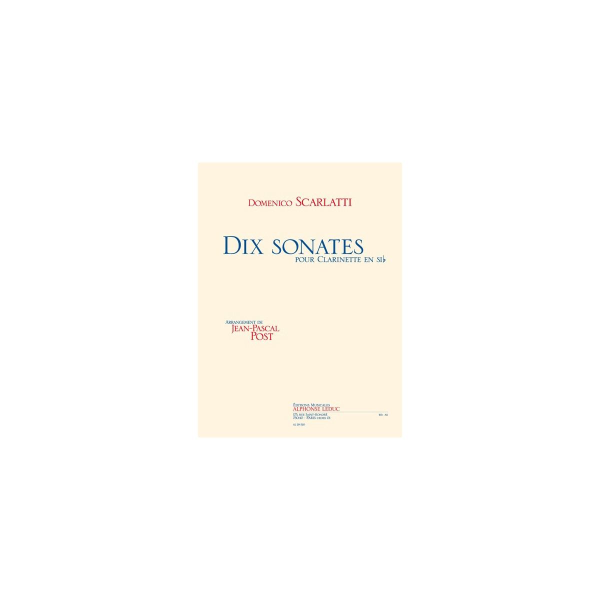 Scarlatti : 10 Sonates arrangées pour clarinette seule - éditions Alphonse Leduc