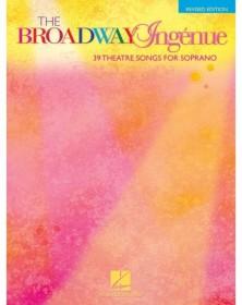 The Broadway Ingénue -...