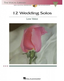 12 Wedding Solos For Low Voice