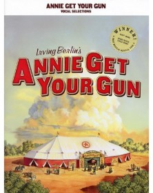 Annie Get Your Gun - Vocal...
