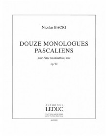 Monologues Pascaliens 12 Op 92