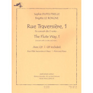 Sophie Dufeutrelle : Rue Traversière, 1 - The Flute Way, 1