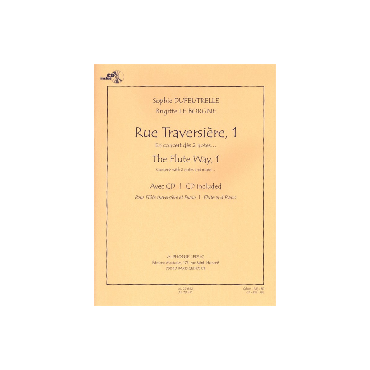 Sophie Dufeutrelle : Rue Traversière, 1 - The Flute Way, 1