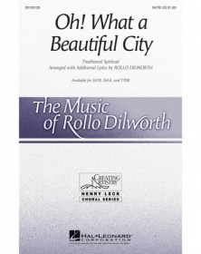 Oh! What A Beautiful City