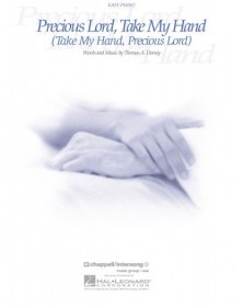 Precious Lord, Take My Hand