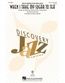 When I Take My Sugar to Tea