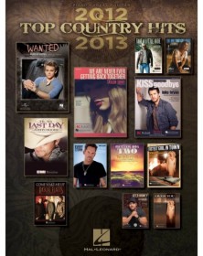Top Country Hits Of 2012-2013