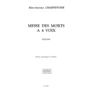Marc-Antoine Charpentier : Messe des Morts à 4 voix