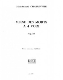 Marc-Antoine Charpentier : Messe des Morts à 4 voix