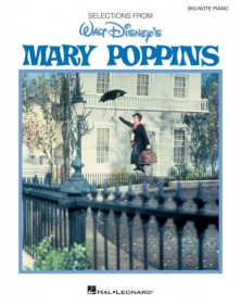 Mary Poppins - Partitions pour Piano Facile - Big Notes