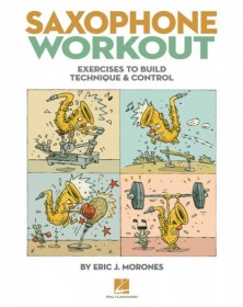 Saxophone workout