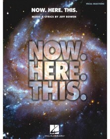 Now. Here. This. -...