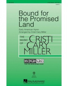 Bound for the Promised Land