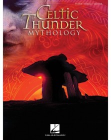 Celtic Thunder - Mythology